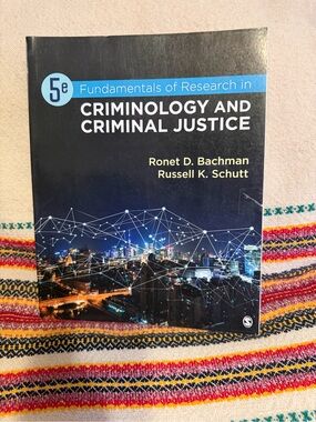 Fundamentals of Research in Criminology and Criminal Justice - Textbook 5e